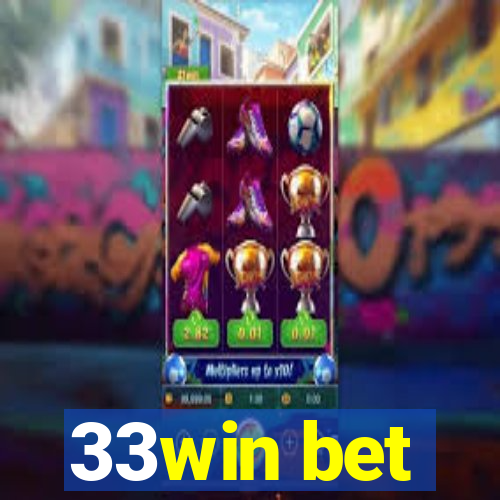 33win bet